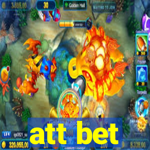 att bet